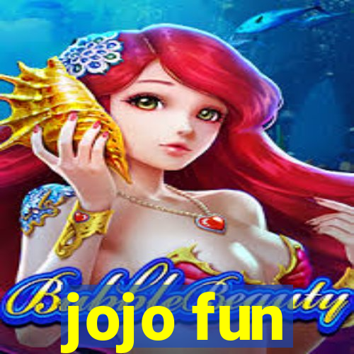 jojo fun